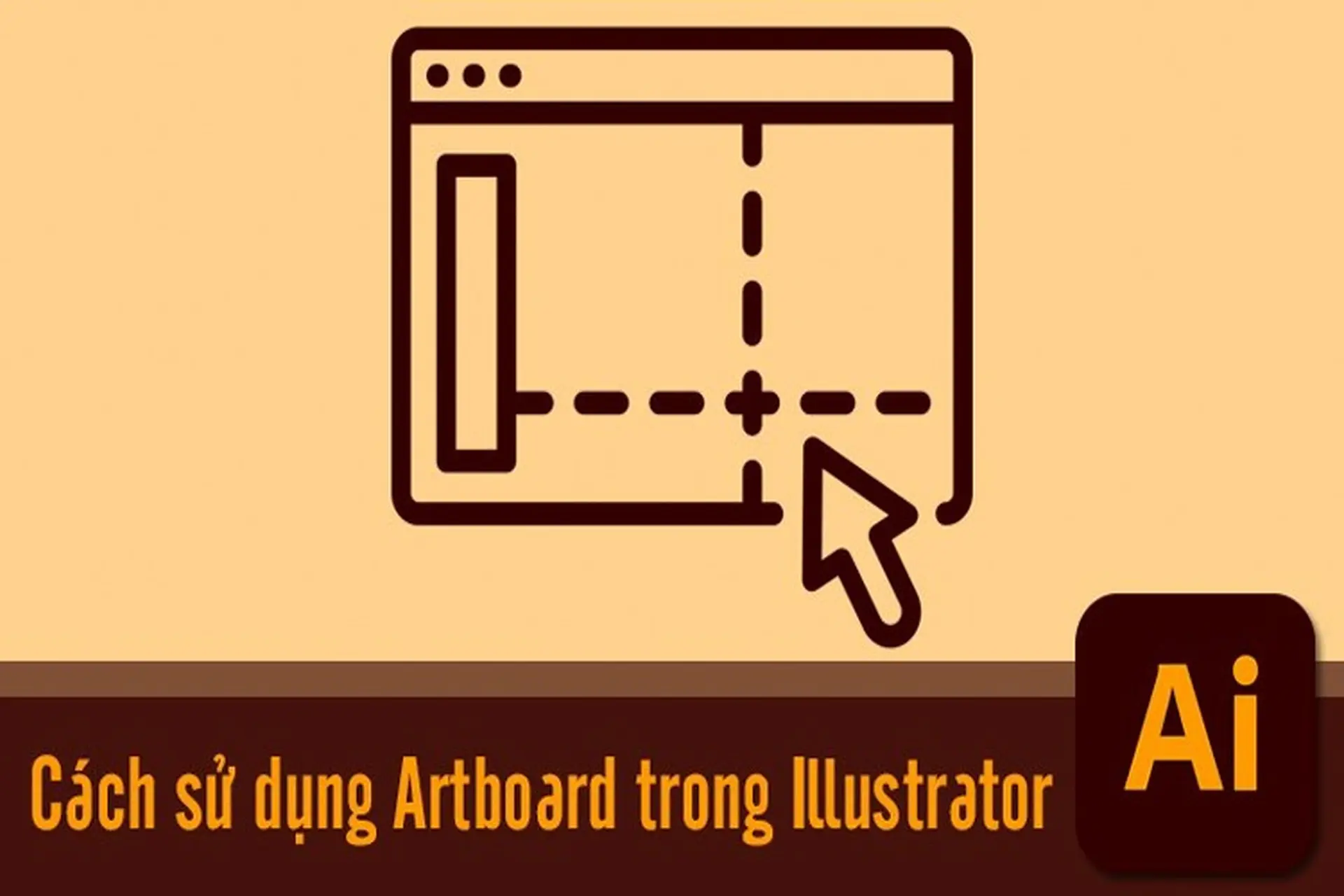 Hướng dẫn sử dụng Artboard trong Adobe Illustrator